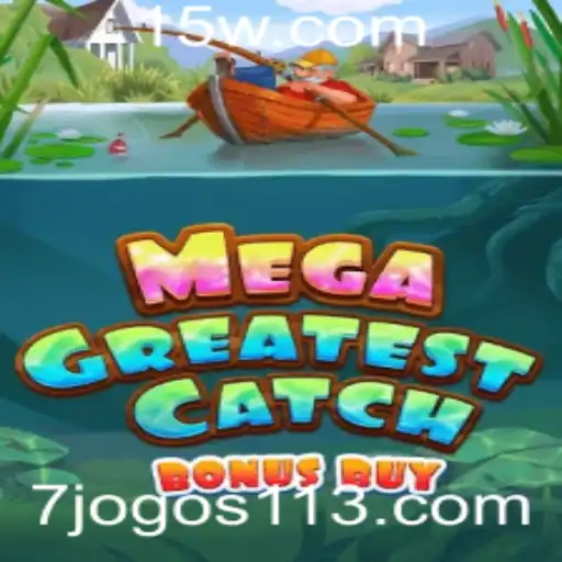 MegaGreatestCatchBonusBuy: O Jogo Empolgante de Captura